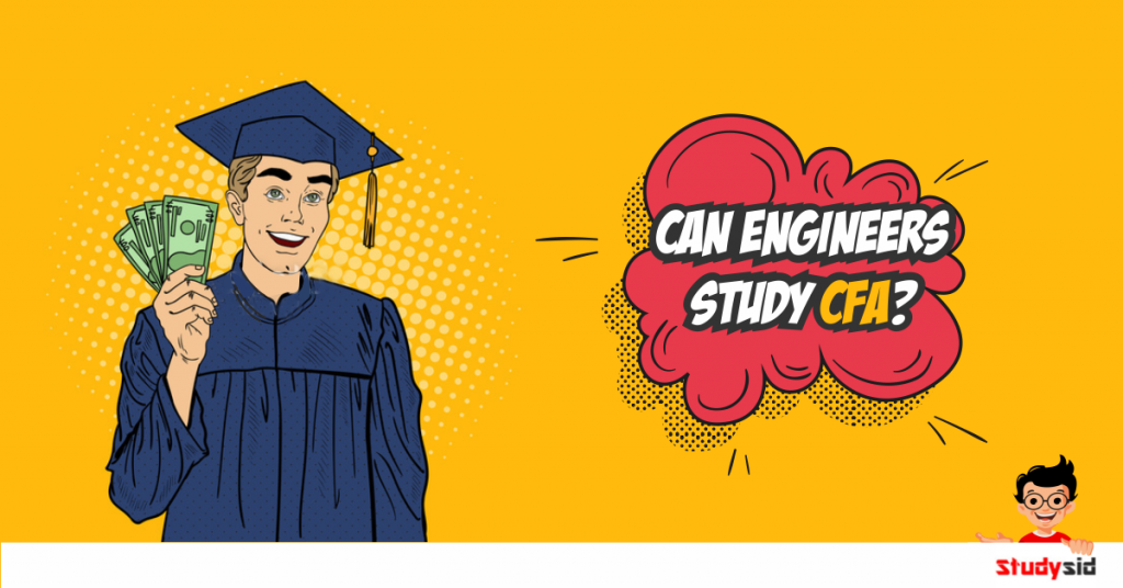 Can Engineers study CFA?