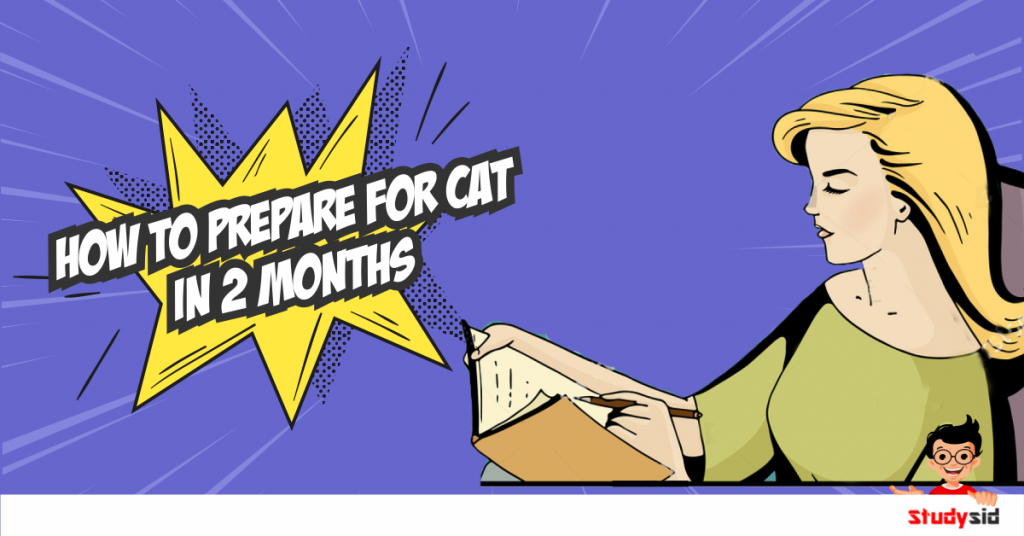 How to How to Prepare for CAT in a Month