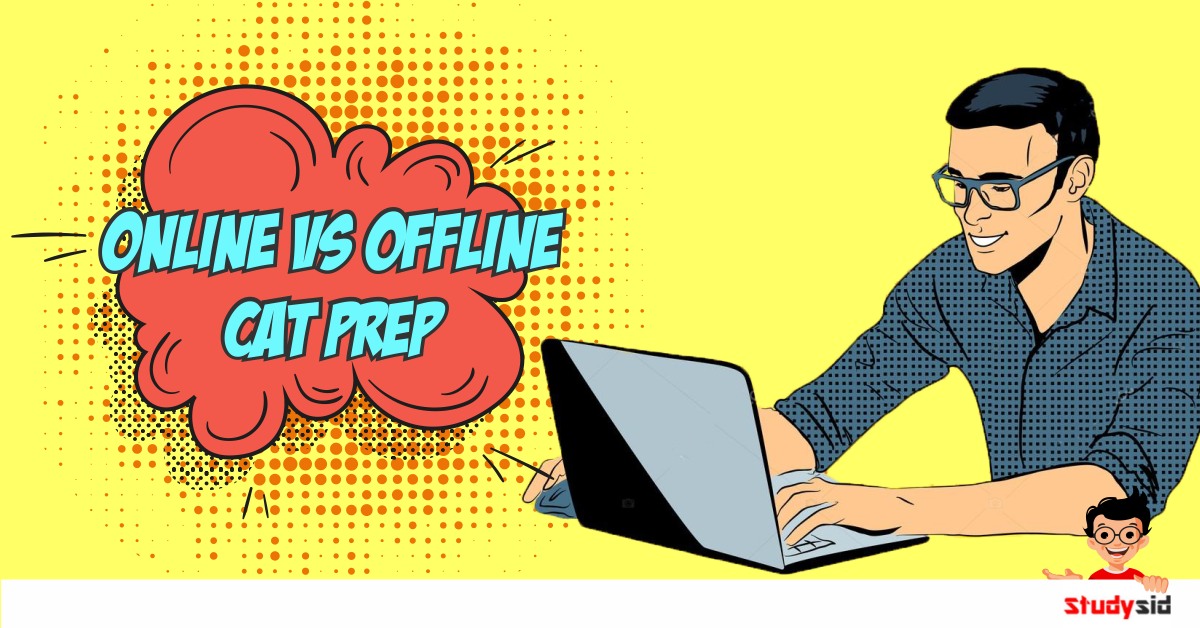Online vs Offline for CAT