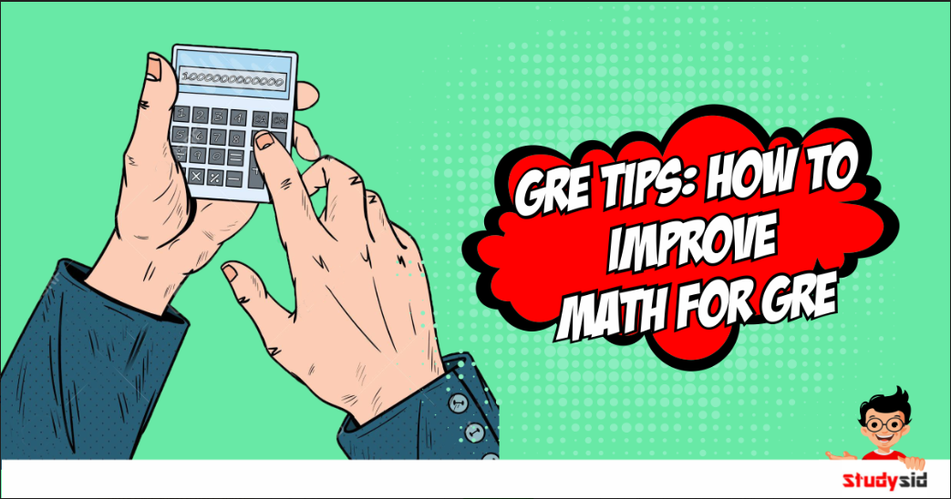 GRE TIPS: Improve math for GRE